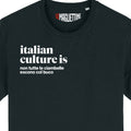 NON TUTTE LE CIAMBELLE ESCONO COL BUCO (T-SHIRT) ITALIAN CULTURE IS