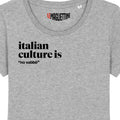 NO VABBÈ (T-SHIRT) ITALIAN CULTURE IS
